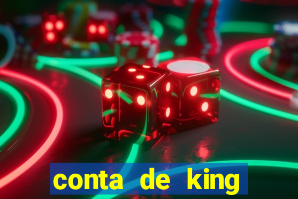 conta de king legacy gratis